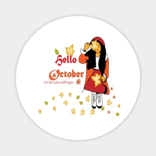 Hello October Let The Colors Fall Begin Magnet